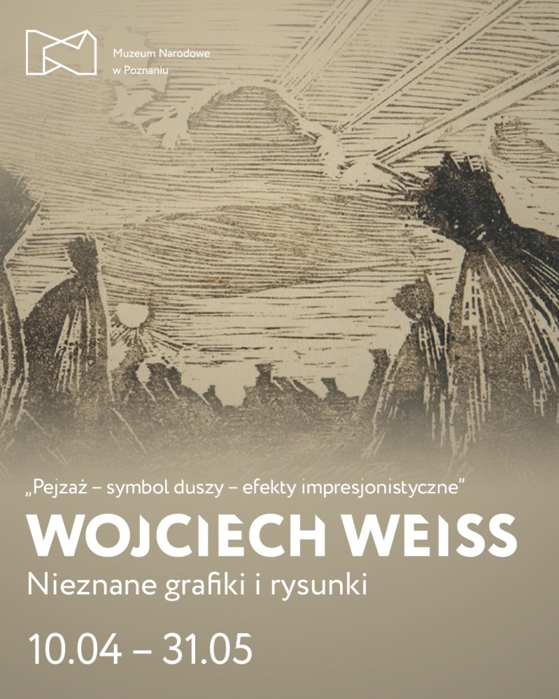 Prace Wojciecha Weissa w Muzeum Narodowym - Organizator