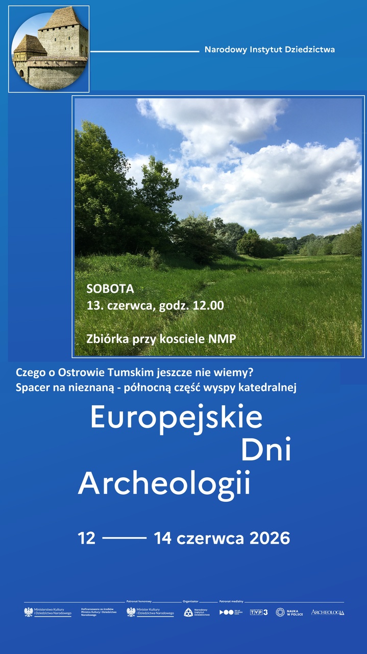 Rezerwat Archeologiczny Genius loci zaprasza na wyjątkową wyprawę w nieznane rejony wyspy katedralnej! - Organizator