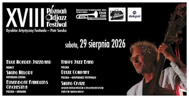 Pociąg do Nowego Orleanu – stacja Dworzec Letni XVIII Poznań Old Jazz Festival - Organizator