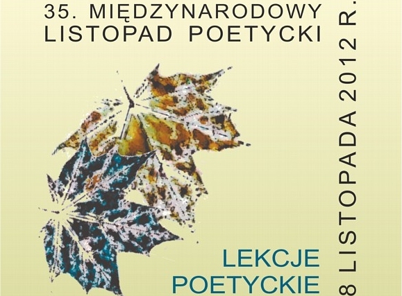 Listopad Poetycki 2012 - 35. Listopad Poetycki 