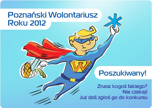 wolontariusz roku 2012 - www.poznan.pl