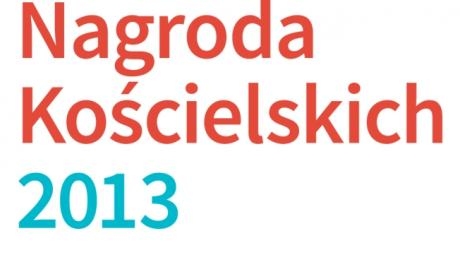 nagroda koscielskich 2013 - CK Zamek