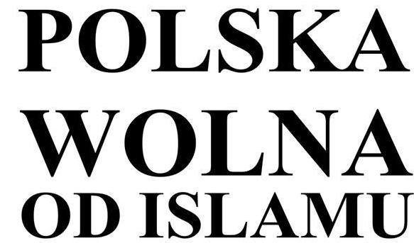 polska wolna od islamu - Facebook - Polska Liga Obrony