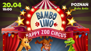 Bambolino, czyli jedyny na świecie cyrk szczęśliwych zwierząt