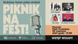 Radio Poznań na Twoich Oczach i Piknik na FEST!