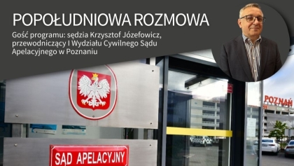 Przeprowadzka Sądu Apelacyjnego w Poznaniu i atrakcje dla zwiedzających
