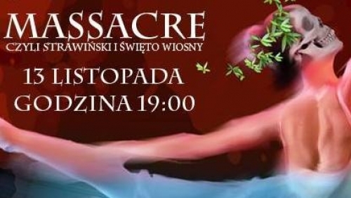 MasSacre, czyli Święto wiosny 