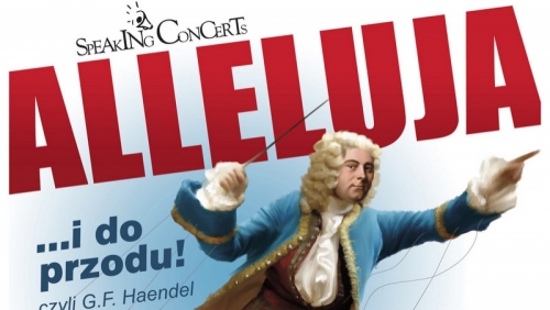 Alleluja i do przodu... z Haendlem