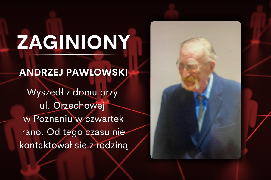 Zaginął senior z Poznania