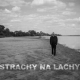 Strachy Na Lachy