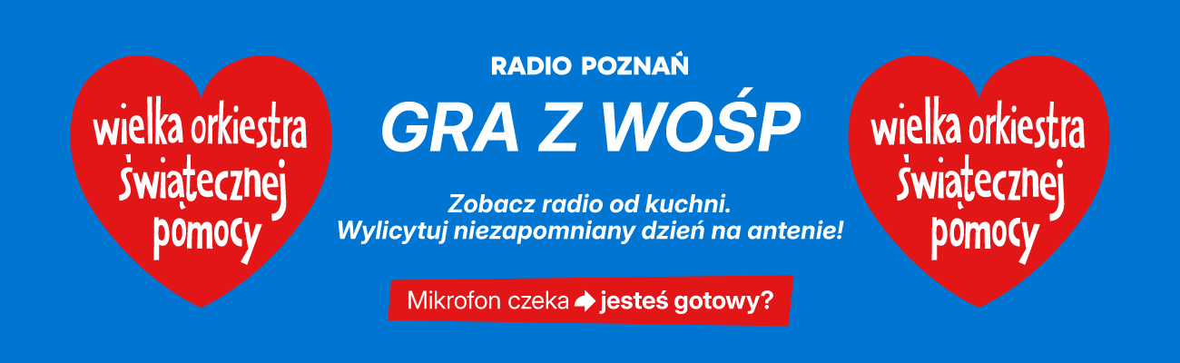 https://radiopoznan.fm/informacje/pozostale/wylicytuj-dzien-na-antenie-radio-poznan-gra-z-wosp
