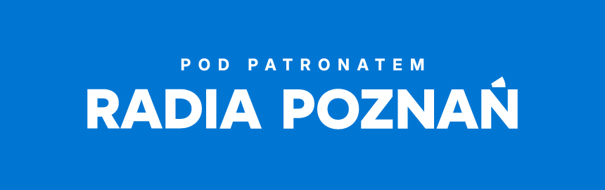 Patronaty - Radio Poznań Poleca